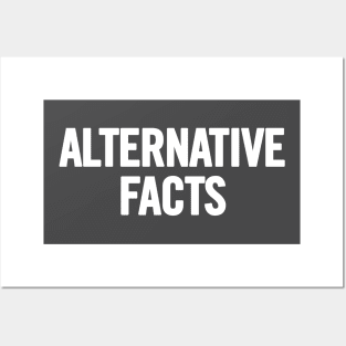 Alternative Facts Posters and Art